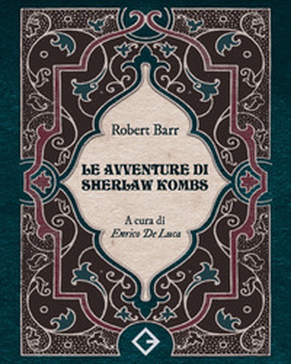 Le avventure di Sherlaw Kombs - Librerie.coop Le avventure di Sherlaw Kombs - Librerie.coop