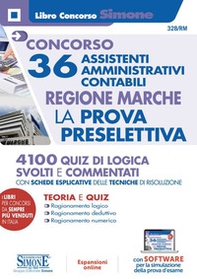 Concorso 36 assistenti amministrativi contabili. Regione Marche. La prova preselettiva - Librerie.coop Concorso 36 assistenti amministrativi contabili. Regione Marche. La prova preselettiva - Librerie.coop