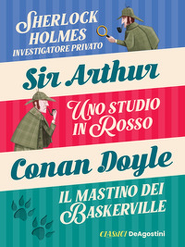 Sherlock Holmes investigatore privato-Uno studio in rosso-Il mastino dei Baskerville. - Librerie.coop Sherlock Holmes investigatore privato-Uno studio in rosso-Il mastino dei Baskerville. - Librerie.coop