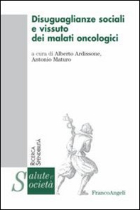 Disuguaglianze sociali e vissuto dei malati oncologici - Librerie.coop