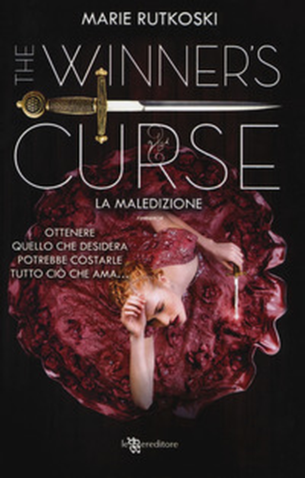 La maledizione. The winner's curse - Librerie.coop La maledizione. The winner's curse - Librerie.coop