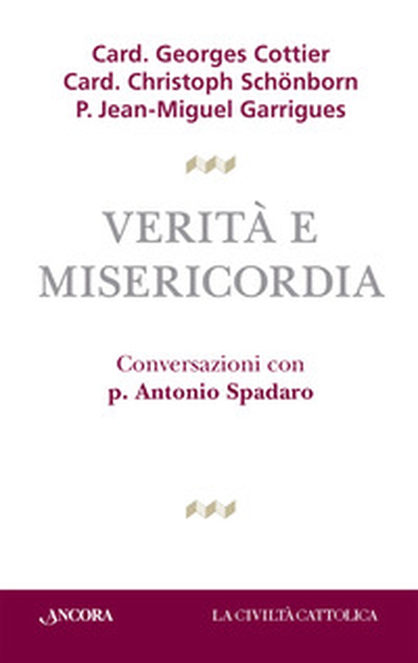 Verità e misericordia - Librerie.coop Verità e misericordia - Librerie.coop