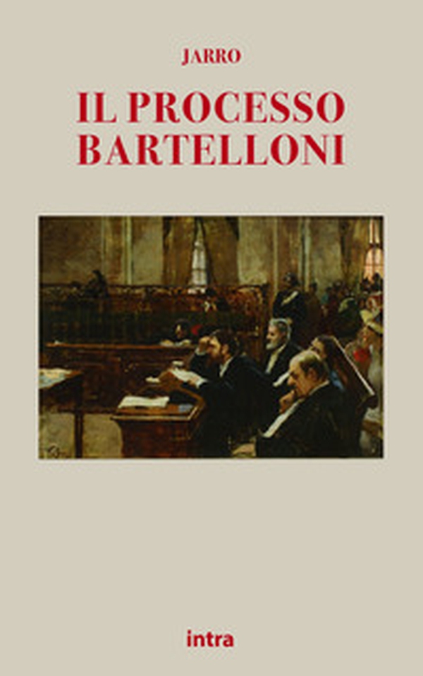 Il processo Bartelloni - Librerie.coop Il processo Bartelloni - Librerie.coop