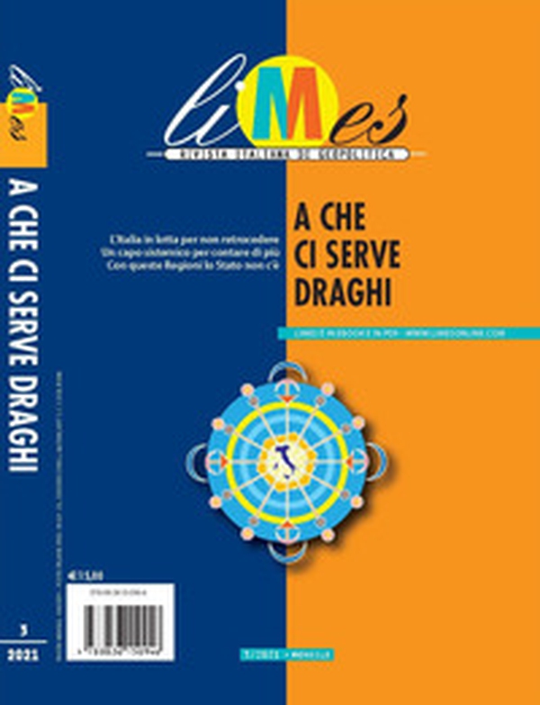 Limes. Rivista italiana di geopolitica - Librerie.coop Limes. Rivista italiana di geopolitica - Librerie.coop