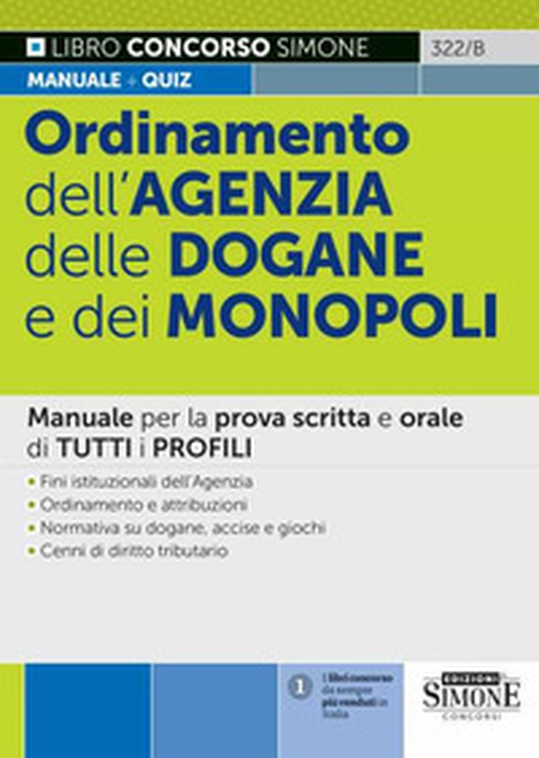 Ordinamento dell'Agenzia delle Dogane e dei Monopoli. Manuale per la prova scritta e orale di tutti i profili - Librerie.coop Ordinamento dell'Agenzia delle Dogane e dei Monopoli. Manuale per la prova scritta e orale di tutti i profili - Librerie.coop