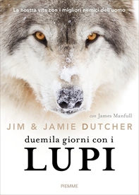 Duemila giorni con i lupi - Librerie.coop Duemila giorni con i lupi - Librerie.coop
