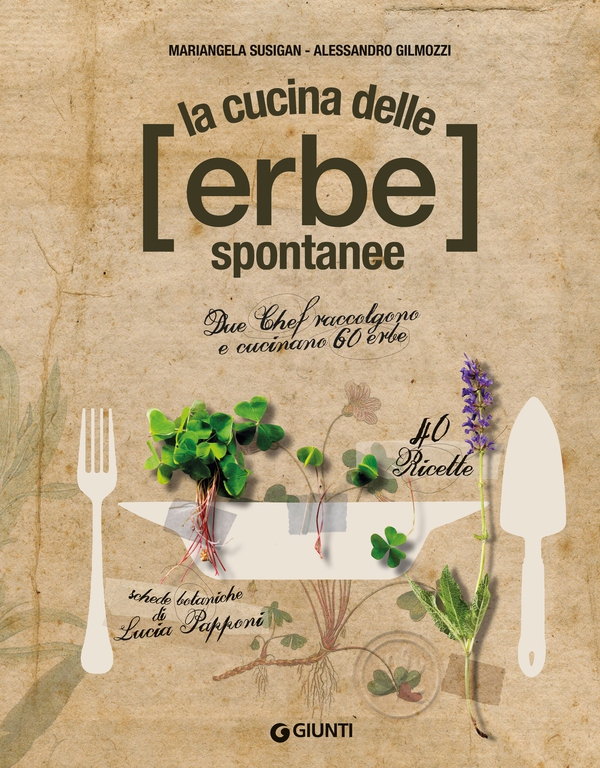 La cucina delle erbe spontanee - Librerie.coop La cucina delle erbe spontanee - Librerie.coop