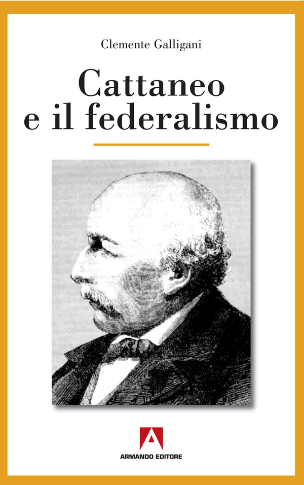 Cattaneo e il federalismo - Librerie.coop Cattaneo e il federalismo - Librerie.coop