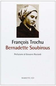 Bernadette Soubirous - Librerie.coop
