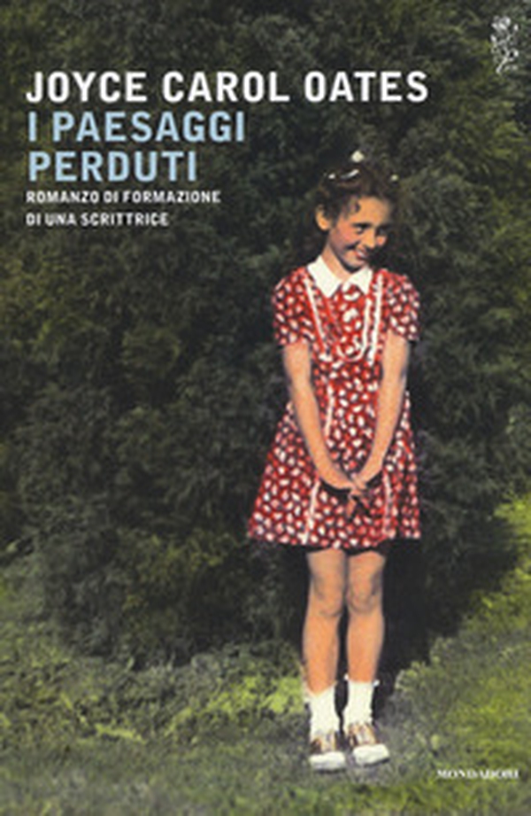 I paesaggi perduti. Romanzo di formazione di una scrittrice - Librerie.coop I paesaggi perduti. Romanzo di formazione di una scrittrice - Librerie.coop