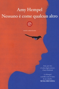 Nessuno è come qualcun altro. Storie americane - Librerie.coop Nessuno è come qualcun altro. Storie americane - Librerie.coop