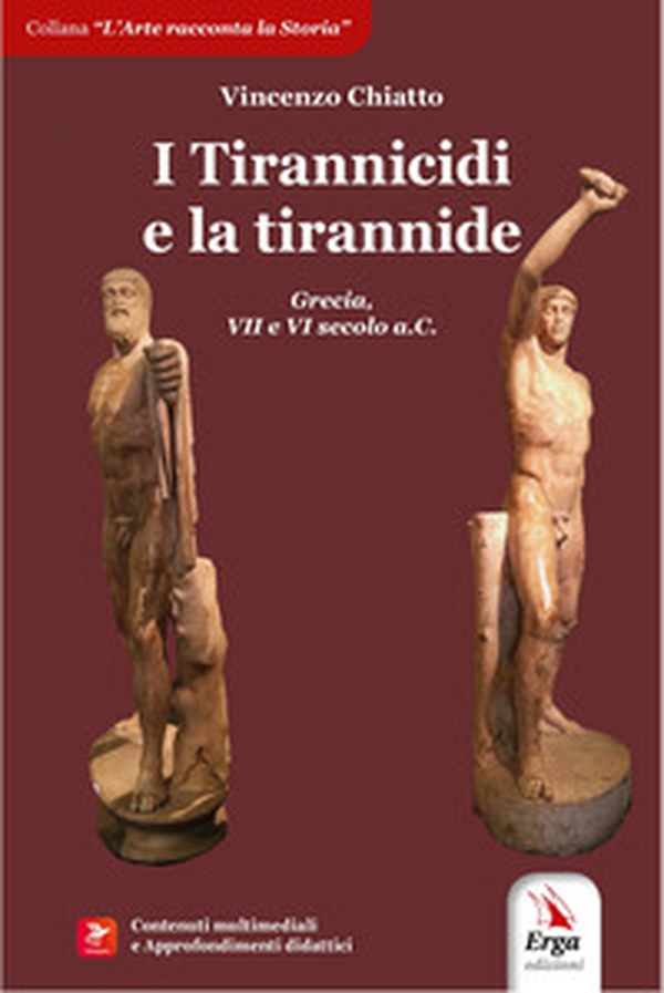 I tirannicidi e la tirannide - Librerie.coop