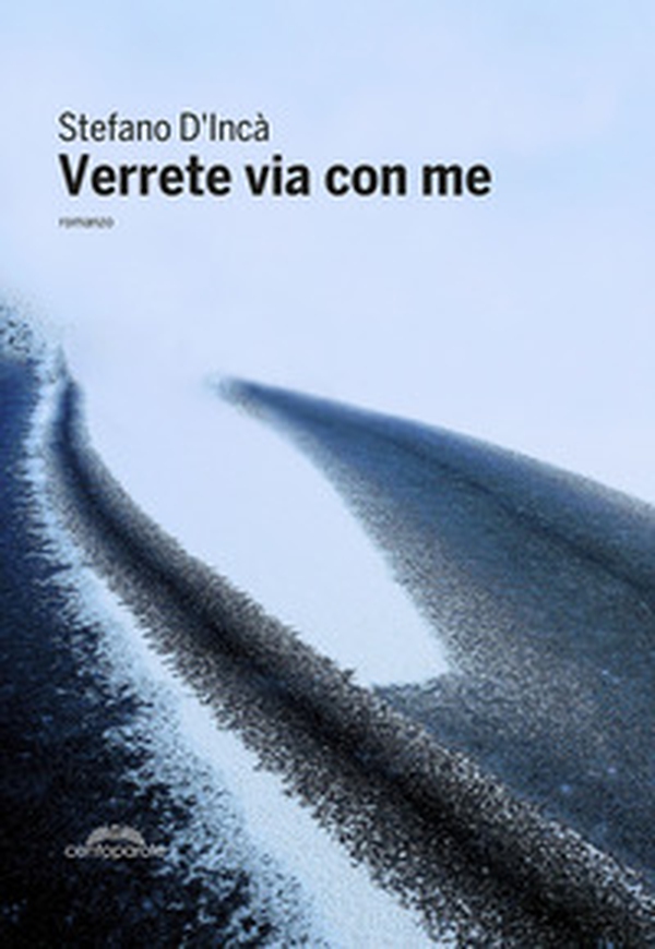 Verrete via con me - Librerie.coop Verrete via con me - Librerie.coop