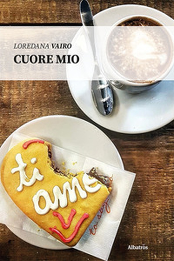 Cuore mio - Librerie.coop Cuore mio - Librerie.coop
