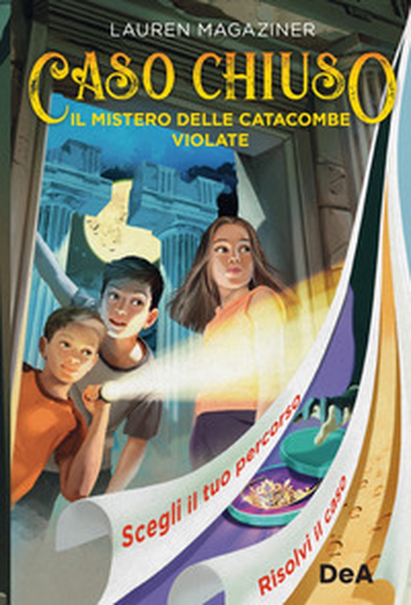 Il mistero delle catacombe violate. Caso chiuso - Librerie.coop Il mistero delle catacombe violate. Caso chiuso - Librerie.coop