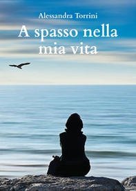A spasso nella mia vita - Librerie.coop