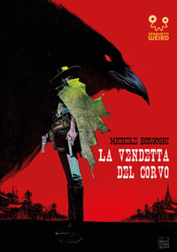 La vendetta del corvo - Librerie.coop