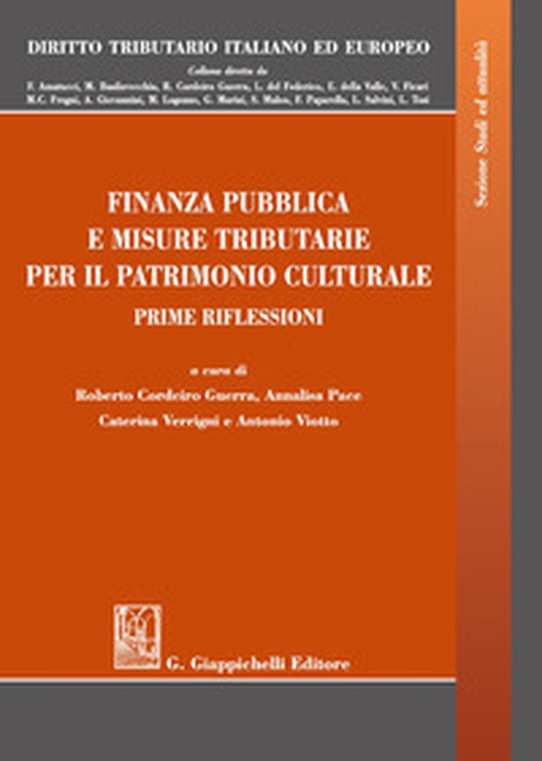 Finanza pubblica e misure tributarie per il patrimonio culturale. Prime riflessioni - Librerie.coop Finanza pubblica e misure tributarie per il patrimonio culturale. Prime riflessioni - Librerie.coop