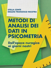 Metodi di analisi dei dati in Psicometria. Dall'epoca nuragica ai giorni nostri - Librerie.coop