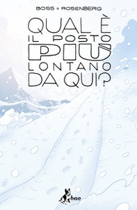 Qual è il posto più lontano da qui - Vol. 3 - Librerie.coop