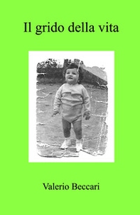 Il grido della vita - Librerie.coop