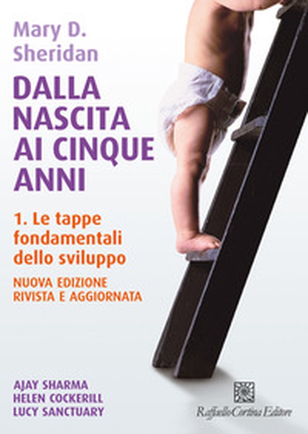 Dalla nascita ai cinque anni - Vol. 1 - Librerie.coop Dalla nascita ai cinque anni - Vol. 1 - Librerie.coop
