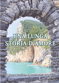 Una lunga storia d'amore - Librerie.coop
