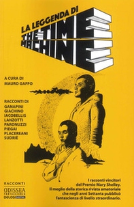 La leggenda di The Time Machine - Librerie.coop