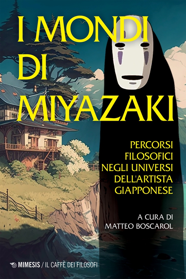 I mondi di Miyazaki - Librerie.coop I mondi di Miyazaki - Librerie.coop