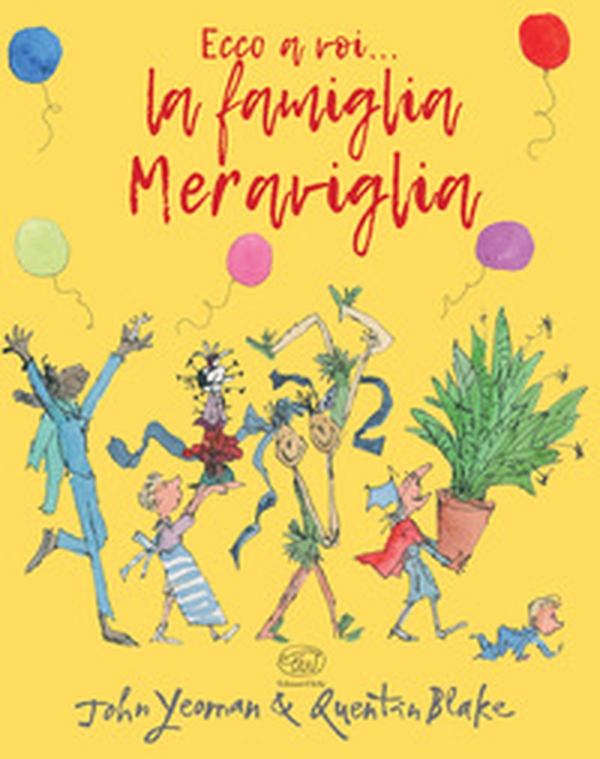 Ecco a voi... la famiglia Meraviglia - Librerie.coop Ecco a voi... la famiglia Meraviglia - Librerie.coop
