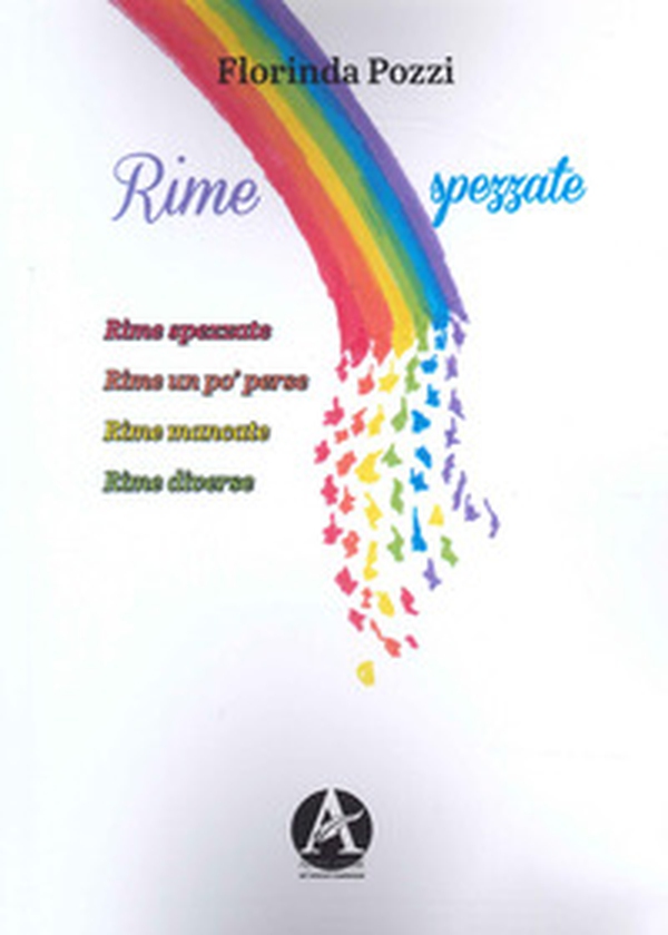 Rime spezzate - Librerie.coop Rime spezzate - Librerie.coop