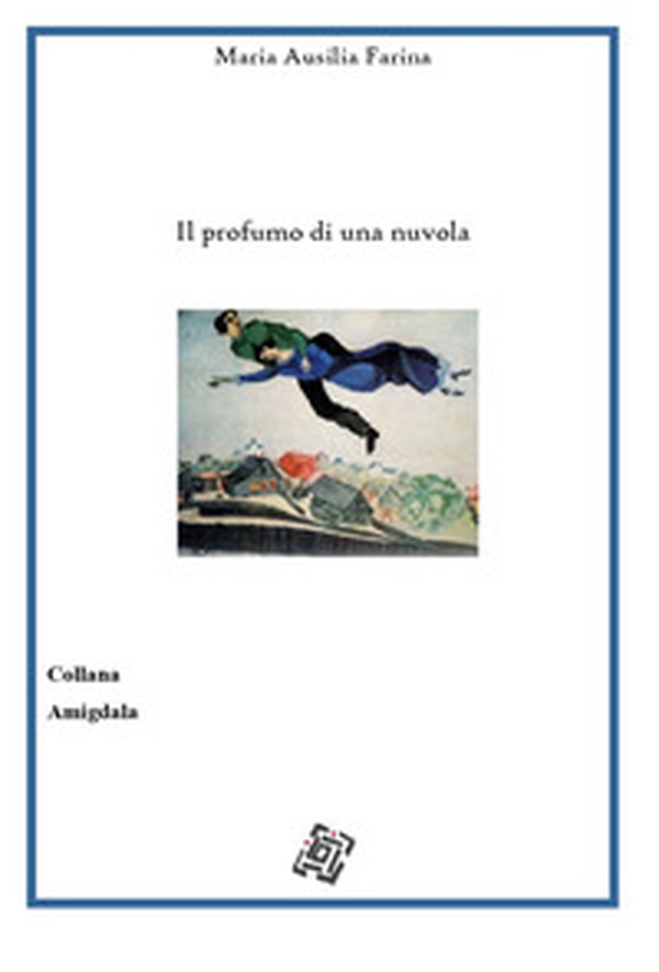 Il profumo di una nuvola - Librerie.coop Il profumo di una nuvola - Librerie.coop