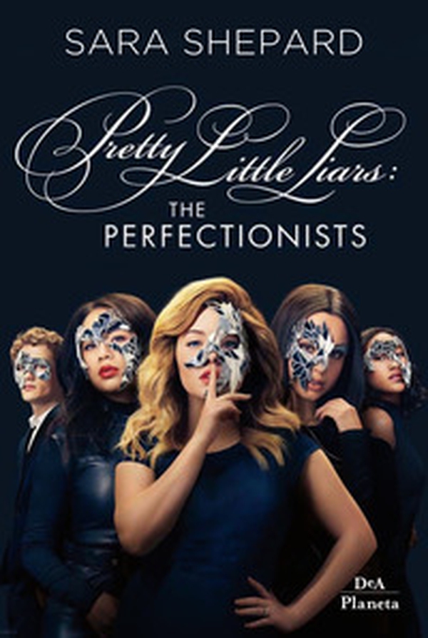 The perfectionists. Pretty little liars - Librerie.coop The perfectionists. Pretty little liars - Librerie.coop
