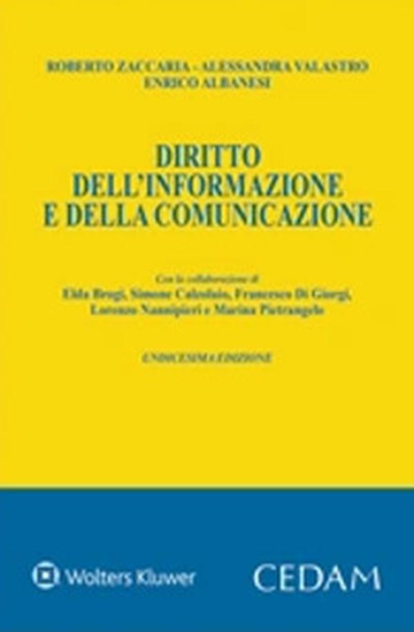 Diritto dell'informazione e della comunicazione - Librerie.coop Diritto dell'informazione e della comunicazione - Librerie.coop
