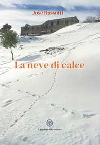 La neve di calce - Librerie.coop