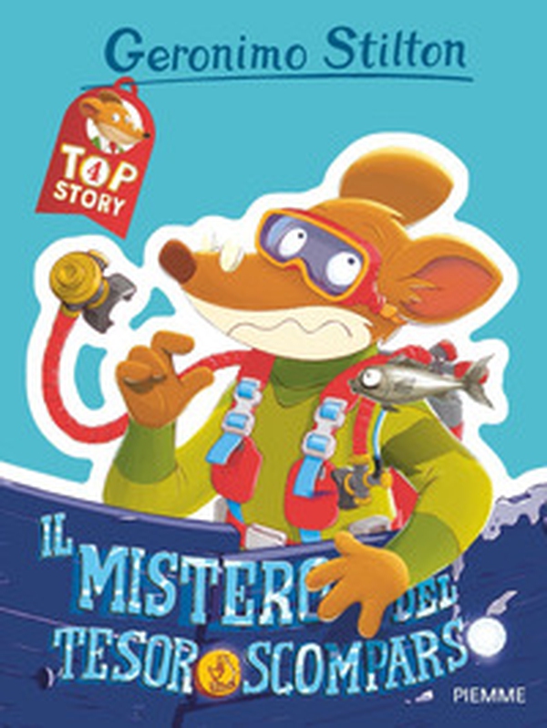 Il mistero del tesoro scomparso. Top story - Librerie.coop Il mistero del tesoro scomparso. Top story - Librerie.coop