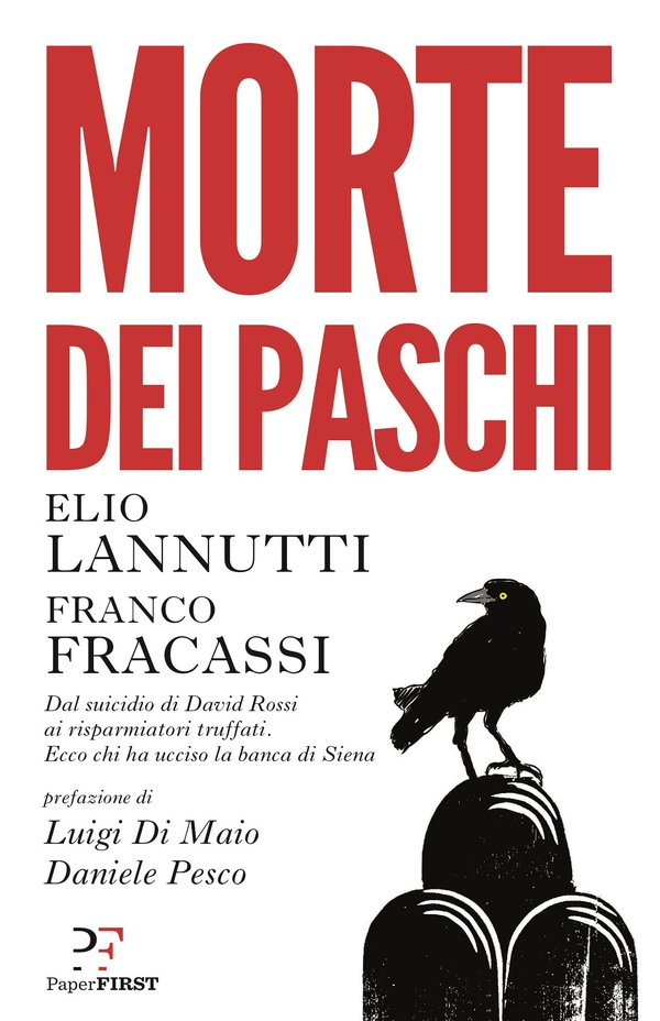 Morte dei Paschi - Librerie.coop Morte dei Paschi - Librerie.coop