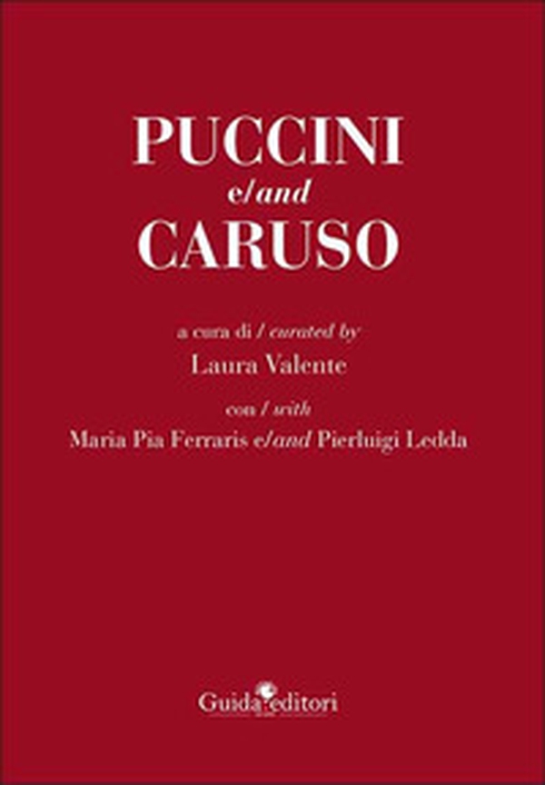 Puccini e/and Caruso - Librerie.coop Puccini e/and Caruso - Librerie.coop
