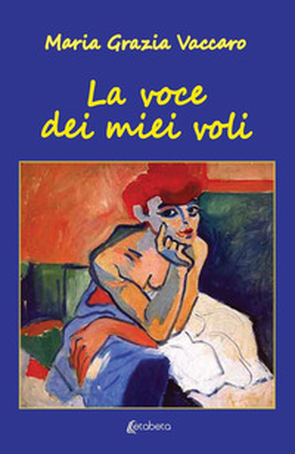 La voce dei miei voli - Librerie.coop