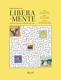 Libera-mente. Quaderno di giochi e passatempi per adulti - Librerie.coop