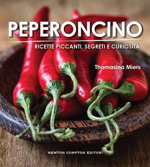 Peperoncino. Ricette piccanti, segreti e curiosità - Librerie.coop Peperoncino. Ricette piccanti, segreti e curiosità - Librerie.coop
