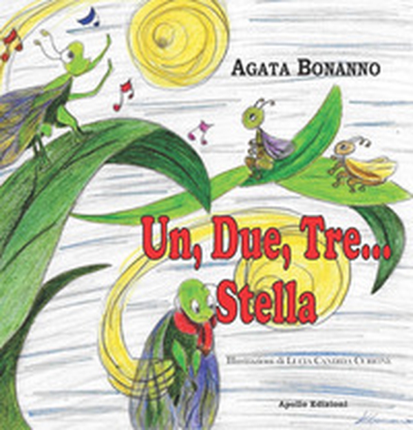Un, due, tre... Stella - Librerie.coop Un, due, tre... Stella - Librerie.coop