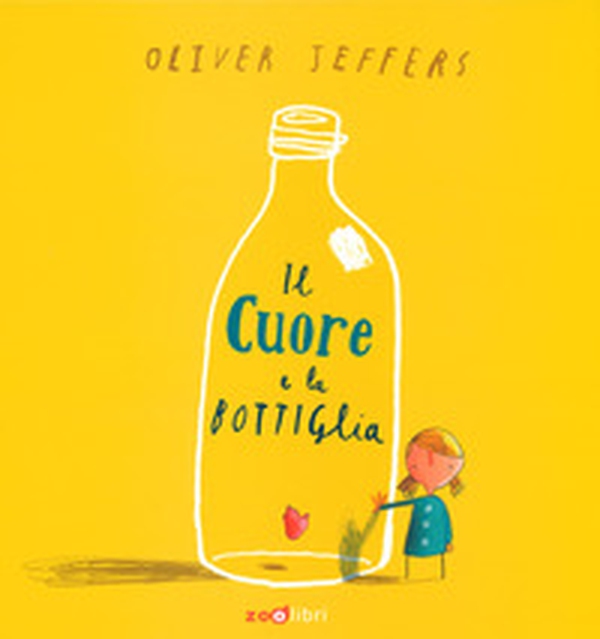 Il cuore e la bottiglia - Librerie.coop Il cuore e la bottiglia - Librerie.coop
