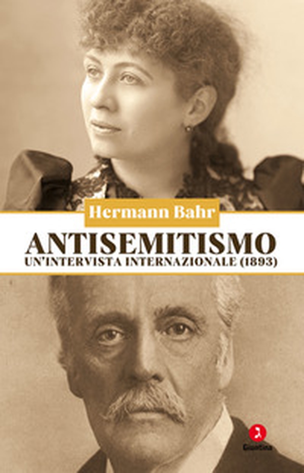 Antisemitismo. Un'intervista internazionale (1893) - Librerie.coop Antisemitismo. Un'intervista internazionale (1893) - Librerie.coop