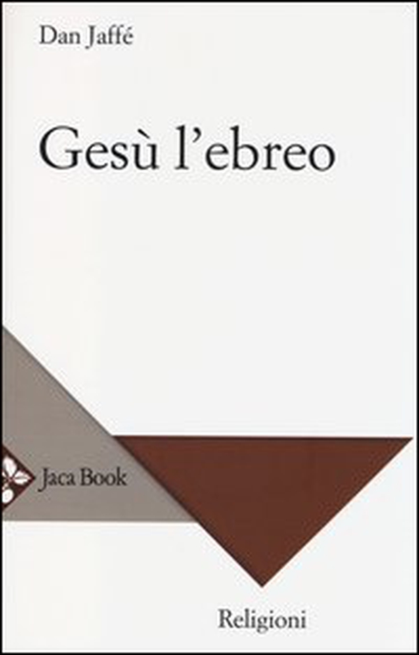 Gesù l'ebreo - Librerie.coop Gesù l'ebreo - Librerie.coop