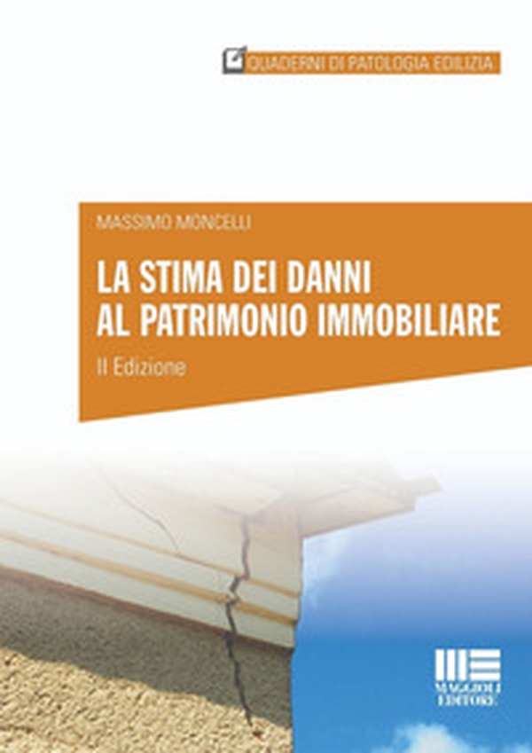 La stima dei danni al patrimonio immobiliare - Librerie.coop La stima dei danni al patrimonio immobiliare - Librerie.coop