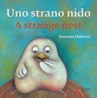 Uno strano nido-A strange nest - Librerie.coop