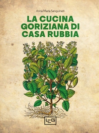 La cucina goriziana di casa Rubbia - Librerie.coop