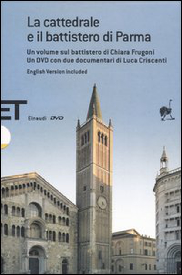 La cattedrale e il battistero di Parma. Guida a una lettura iconografica. Ediz. italiana e inglese - Librerie.coop La cattedrale e il battistero di Parma. Guida a una lettura iconografica. Ediz. italiana e inglese - Librerie.coop