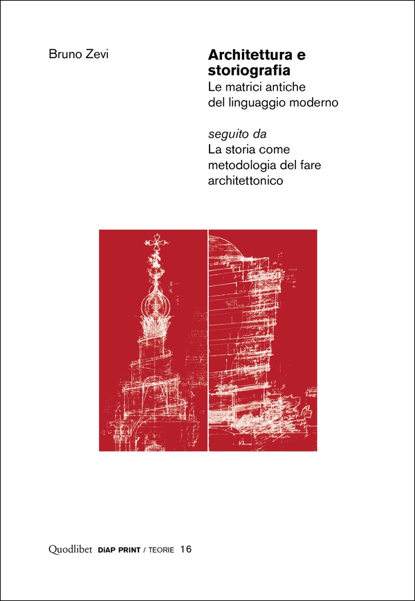 Architettura e storiografia - Librerie.coop Architettura e storiografia - Librerie.coop